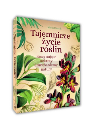 Tajemnicze życie roślin