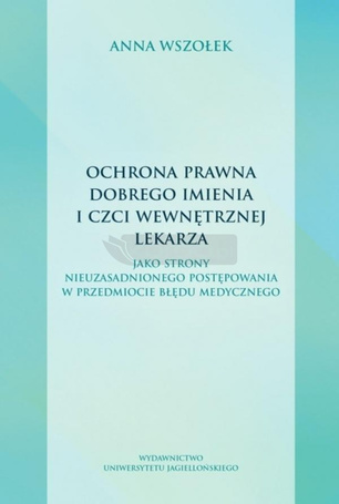 Ochrona prawna dobrego imienia i czci wewnętrznej