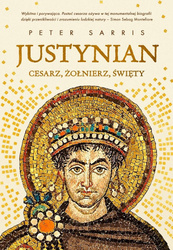 Justynian Cesarz, żołnierz, święty