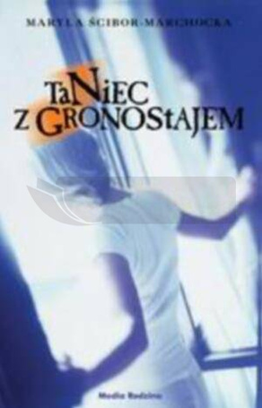 Taniec z Gronostajem - Maryla Ścibor Marchocka