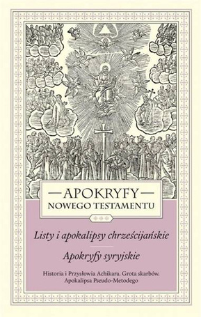 Apokryfy Nowego Testamentu. T.3