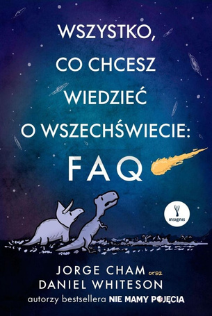 Wszystko, co chcesz wiedzieć o wszechświecie: FAQ