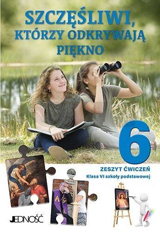 Religia SP 6 Szczęśliwi, którzy... ćw. JEDNOŚĆ