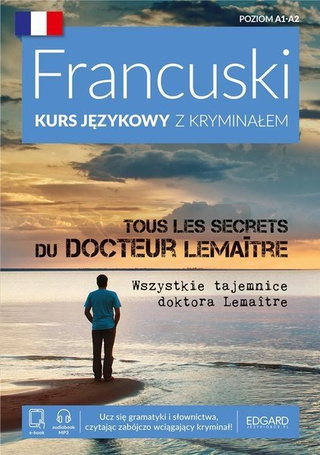 Francuski. Kurs językowy z kryminałem