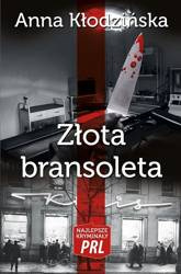 Najlepsze kryminały PRL. Złota bransoleta