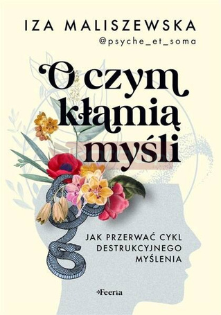 O czym kłamią myśli?