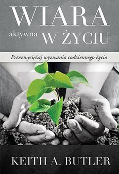 Wiara aktywna w życiu