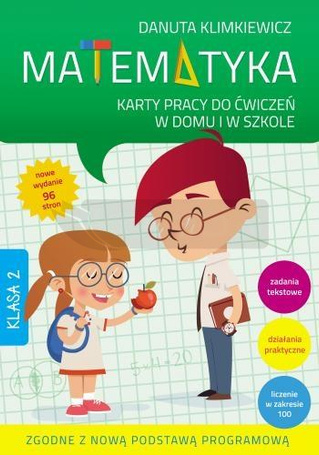 Matematyka kl.2 KP do ćw. w domu i w szkole Wyd.II