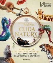 Fantastyczne zwierzęta i cuda natury