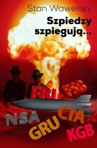 Szpiedzy szpiegują