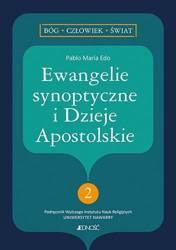 Ewangelie synoptyczne i Dzieje Apostolskie