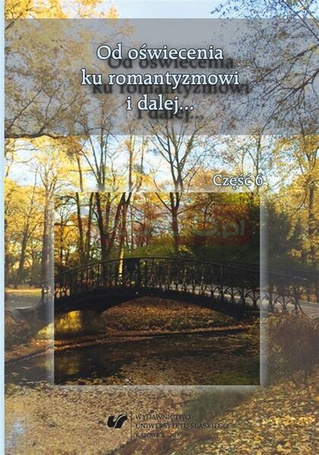 Od oświecenia ku romantyzmowi i dalej cz.6