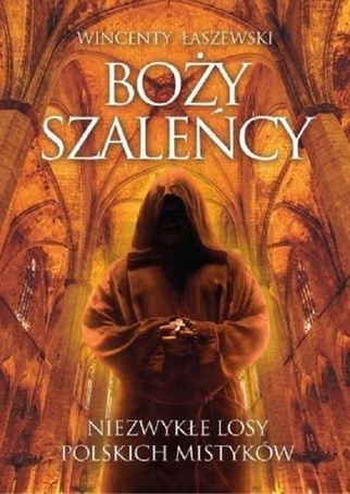 Boży szaleńcy w.3