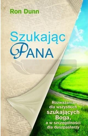 Szukając Pana. Rozważania dla wszystkich....