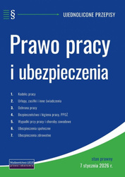 Prawo pracy i ubezpieczenia - 7 stycznia 2026