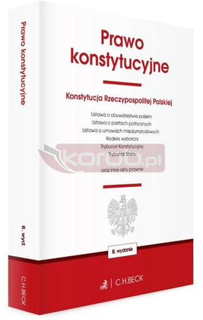 Prawo konstytucyjne oraz ustawy towarzyszące w.8
