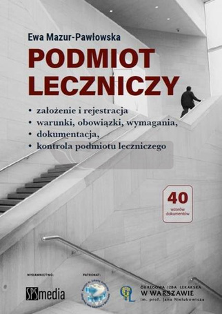 Podmiot leczniczy założenie i rejestracja
