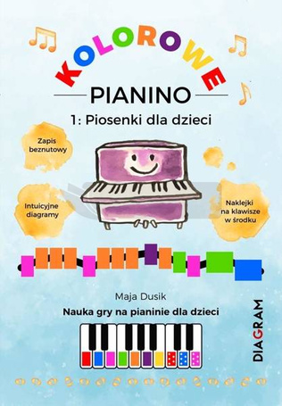 Kolorowe Pianino 1. Piosenki dla dzieci