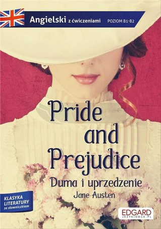 Pride and Prejudice Angielski z ćwiczeniami
