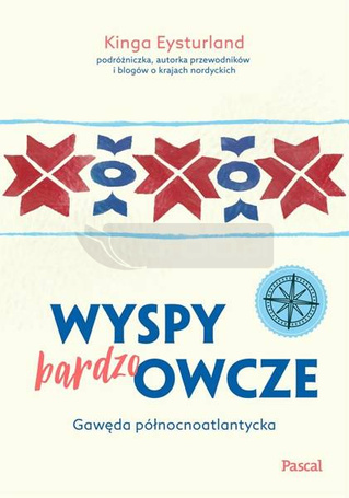 Wyspy (bardzo) Owcze. Gawęda północnoatlantycka