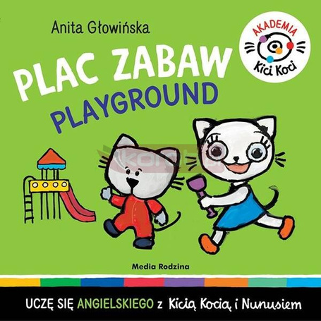 Akademia Kicia Koci. Plac zabaw