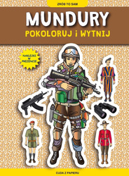 Mundury. Pokoloruj i wytnij z naklejkami