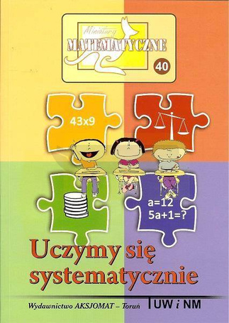 Miniatury matematyczne 40 Uczymy się...