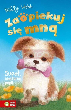 Zaopiekuj się mną. Supeł, niesforny pupil