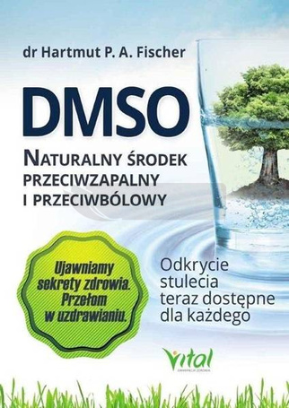 DMSO naturalny środek przeciwzapalny i...