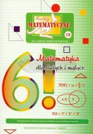 Miniatury matematyczne 18 Matematyka dla dużych..