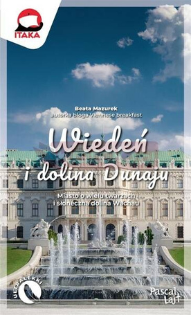 Wiedeń i dolina Dunaju