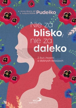 Nie za blisko, nie za daleko