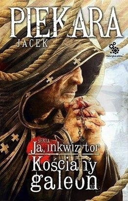 Ja, Inkwizytor. Kościany galeon BR