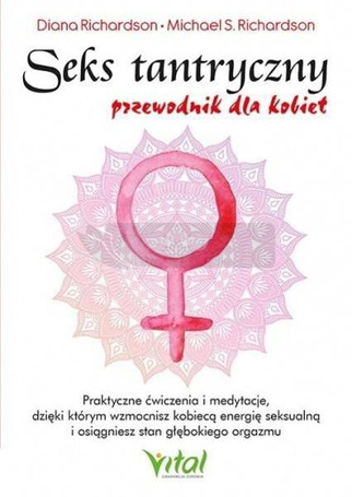 Seks tantryczny Przewodnik dla kobiet