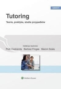 Tutoring. Teoria praktyka studia przypadków w.2
