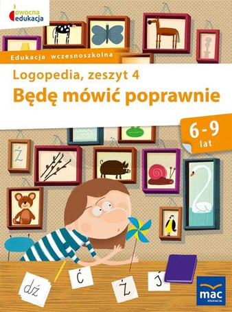 Owocna Edukacja. Będę mówić poprawnie z.4 MAC