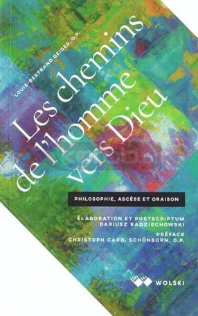Les chemins de l'homme vers Dieu
