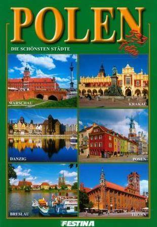 Polska. Najpiękniejsze miasta - wersja niemiecka