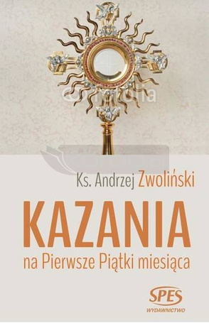 Kazania na Pierwsze Piątki miesiąca