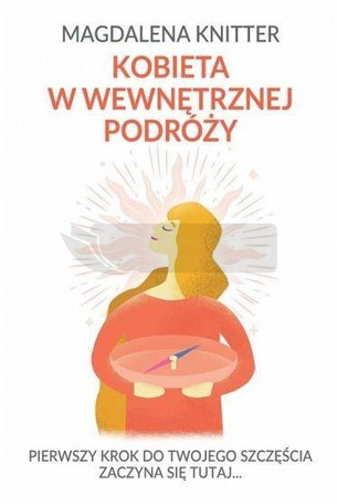 Kobieta w wewnętrznej podróży