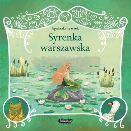 Legendy polskie. Syrenka warszawska