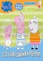 Świnka Peppa. Opowiadania 3D Co lubi Świnka Peppa?