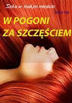 Seks w małym mieście. W pogoni za szczęściem