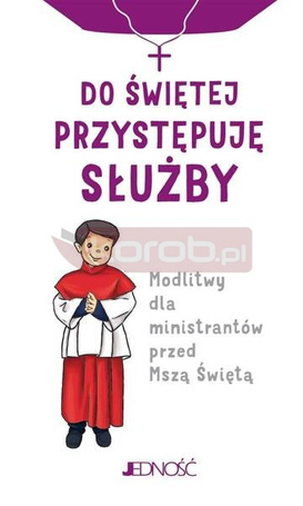 Do świętej przystępuję służby