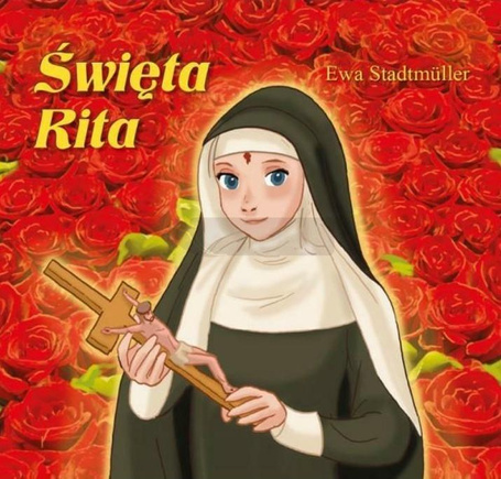 Święta Rita - bajka