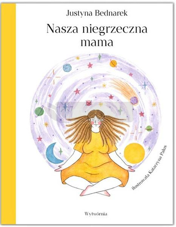 Nasza niegrzeczna mama