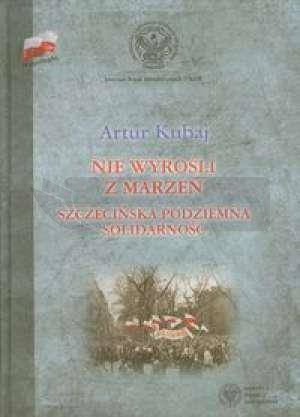 Nie wyrośli z marzeń