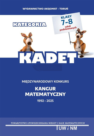 Matematyka z wesołym kangurem kategoria Kadet 2025