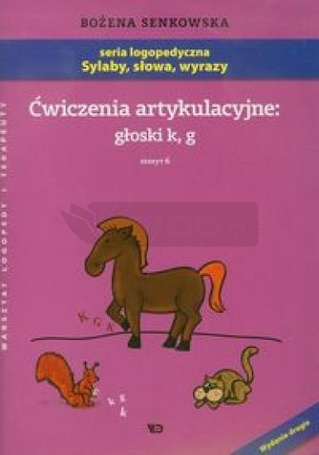 Ćwiczenia artykulacyjne zeszyt 6 głoski k, g A4