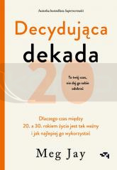 Decydująca dekada